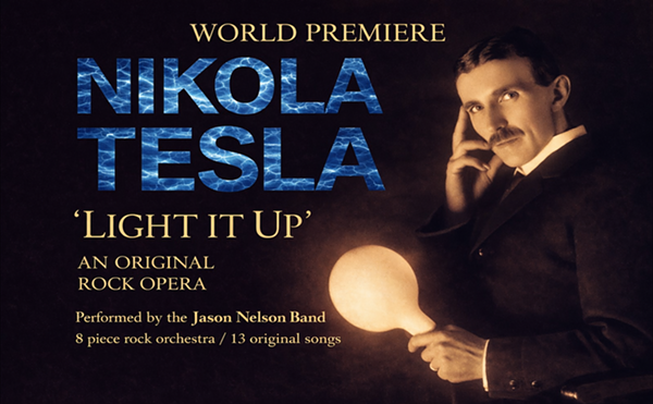 Image: Nikola Tesla '"Light It Up" An Original Rock Opera